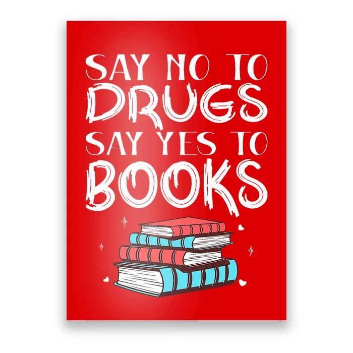 Red Ribbon Week Say No To Drugs Say Yes To Books Red Ribbon Poster