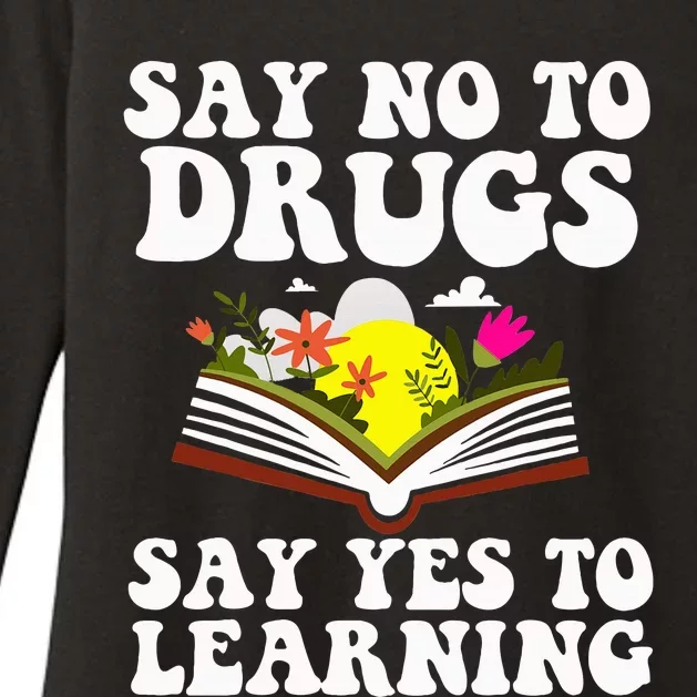 Red Ribbon Week Say No Say Yes to Learning Teacher Womens CVC Long Sleeve Shirt