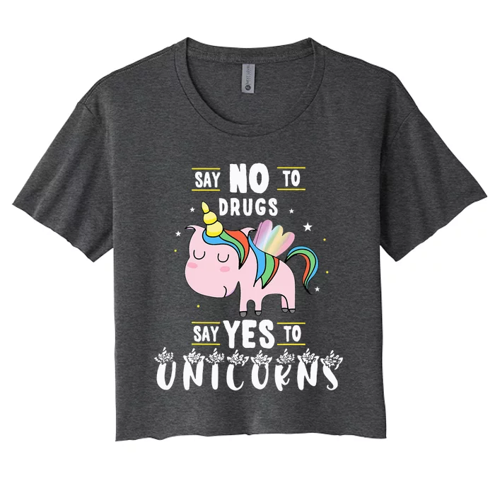 Red Ribbon Week Say No To Drugs Say Yes to Unicorns Gift Women's Crop Top Tee