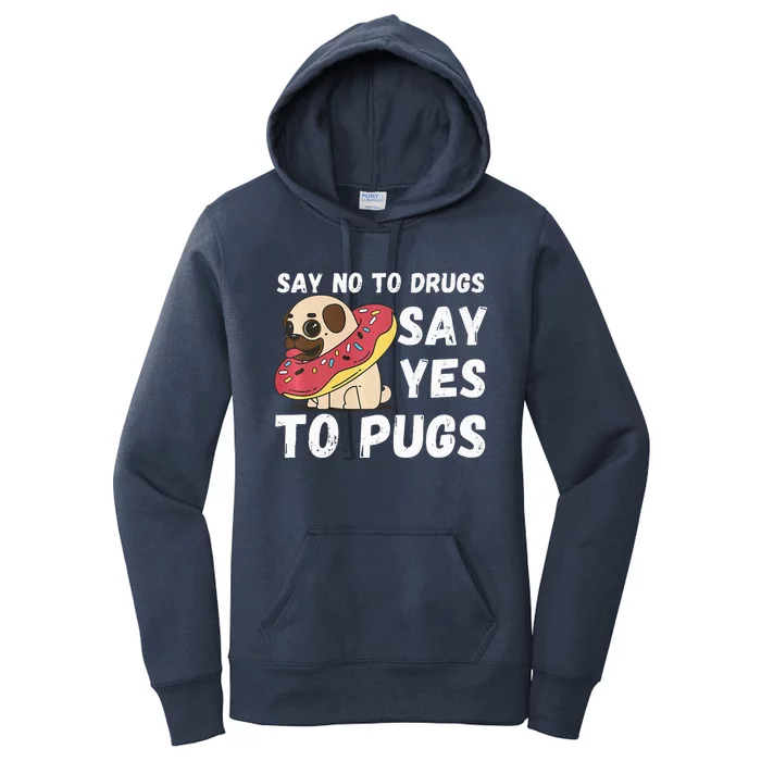 Red Ribbon Week  Say No Say Yes to Pugs Women's Pullover Hoodie