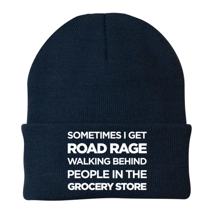 Road Rage Walking Behind People In The Grocery Store Gift Knit Cap Winter Beanie