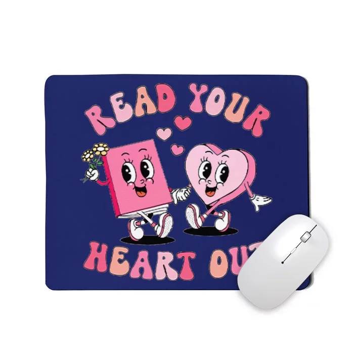 Retro Read Your Heart Out ValentineS Day Teacher Book Lover Mousepad