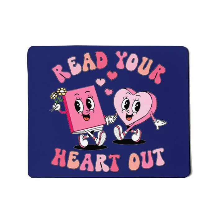 Retro Read Your Heart Out ValentineS Day Teacher Book Lover Mousepad