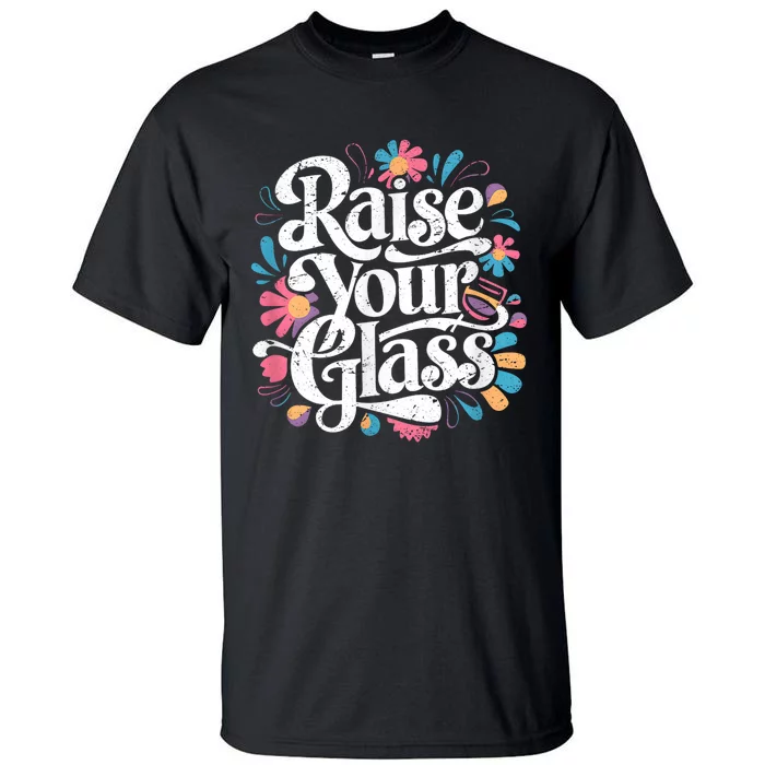 Retro Raise Your Glass Party Cheers Tall T-Shirt