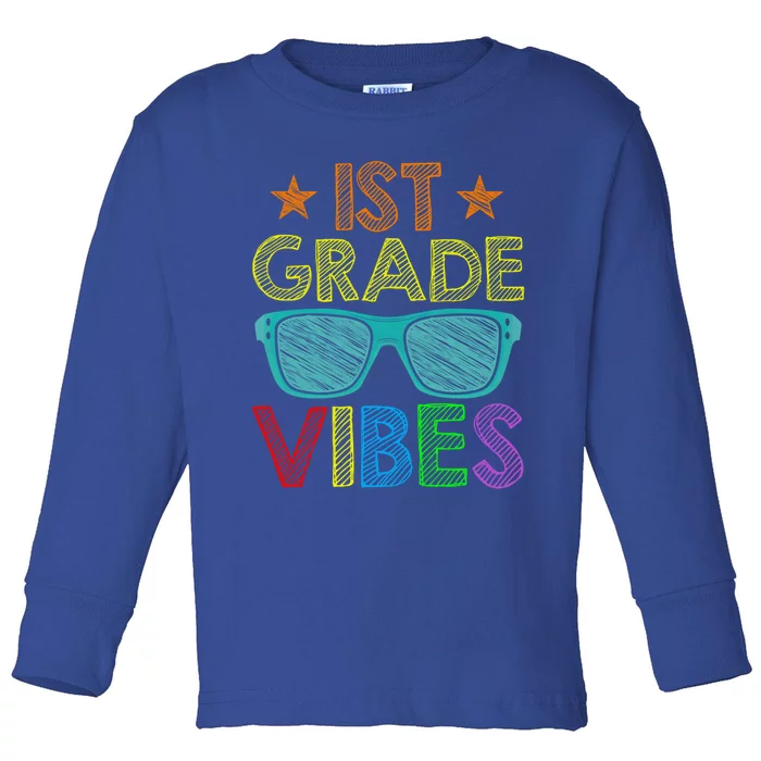 Retro Sunglasses 1St Grade Vibes 1St Day Of School Great Gift Toddler Long Sleeve Shirt