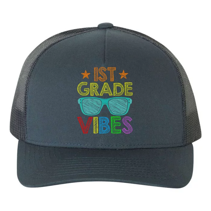 Retro Sunglasses 1St Grade Vibes 1St Day Of School Great Gift Yupoong Adult 5-Panel Trucker Hat