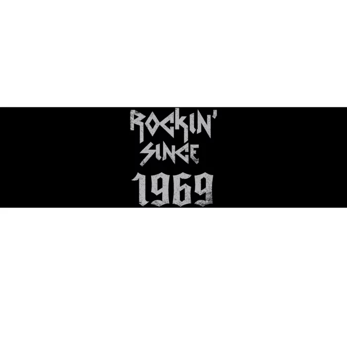 Rockin Since 1969 Classic Rock Year Of Birth Birthday Bumper Sticker