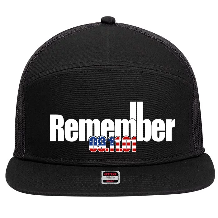 Remember September 11th 09.11.01 7 Panel Mesh Trucker Snapback Hat