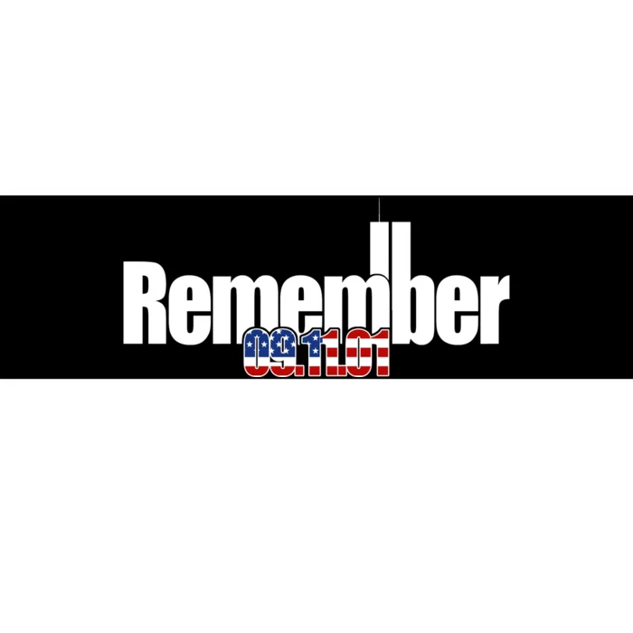 Remember September 11th 09.11.01 Bumper Sticker