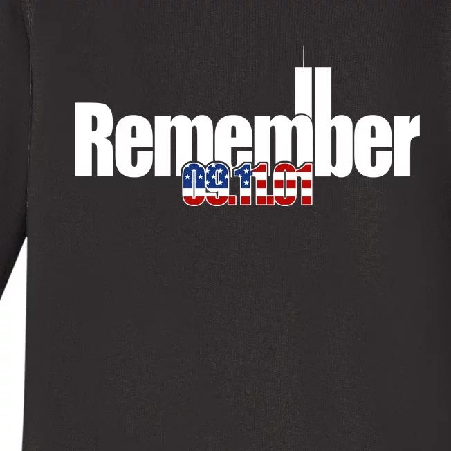 Remember September 11th 09.11.01 Baby Long Sleeve Bodysuit