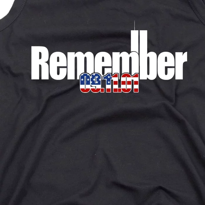 Remember September 11th 09.11.01 Tank Top