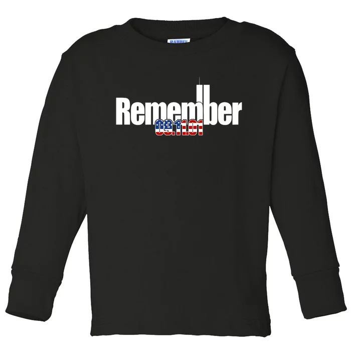 Remember September 11th 09.11.01 Toddler Long Sleeve Shirt