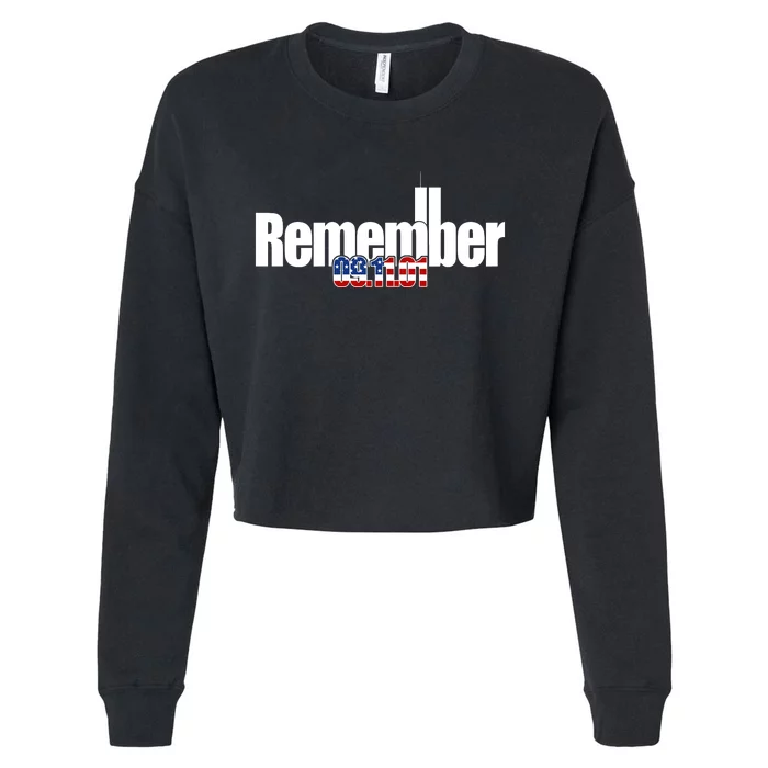 Remember September 11th 09.11.01 Cropped Pullover Crew