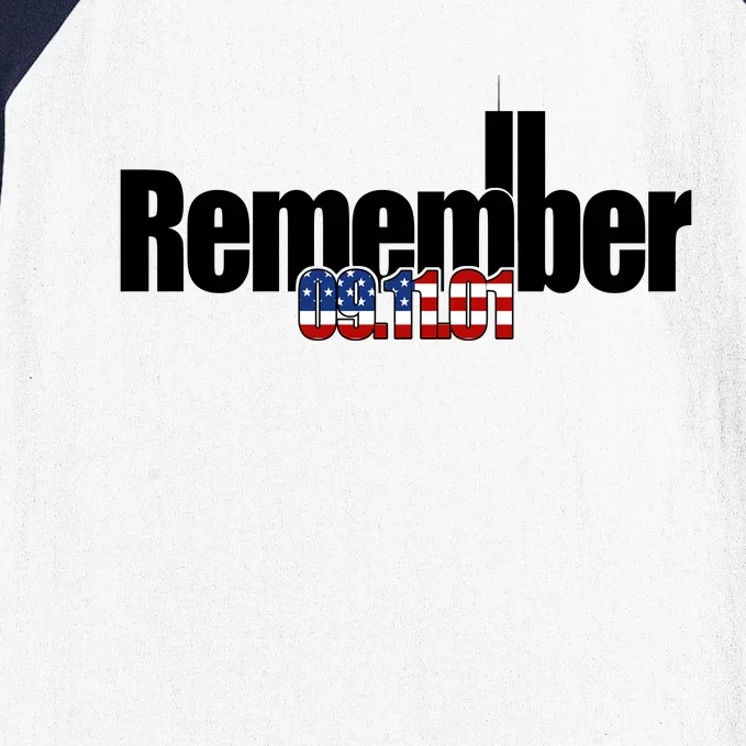 Remember September 11th 09.11.01 Baseball Sleeve Shirt