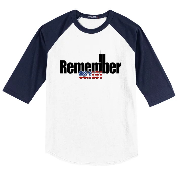 Remember September 11th 09.11.01 Baseball Sleeve Shirt