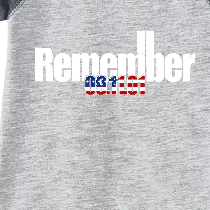 Remember September 11th 09.11.01 Infant Baby Jersey Bodysuit