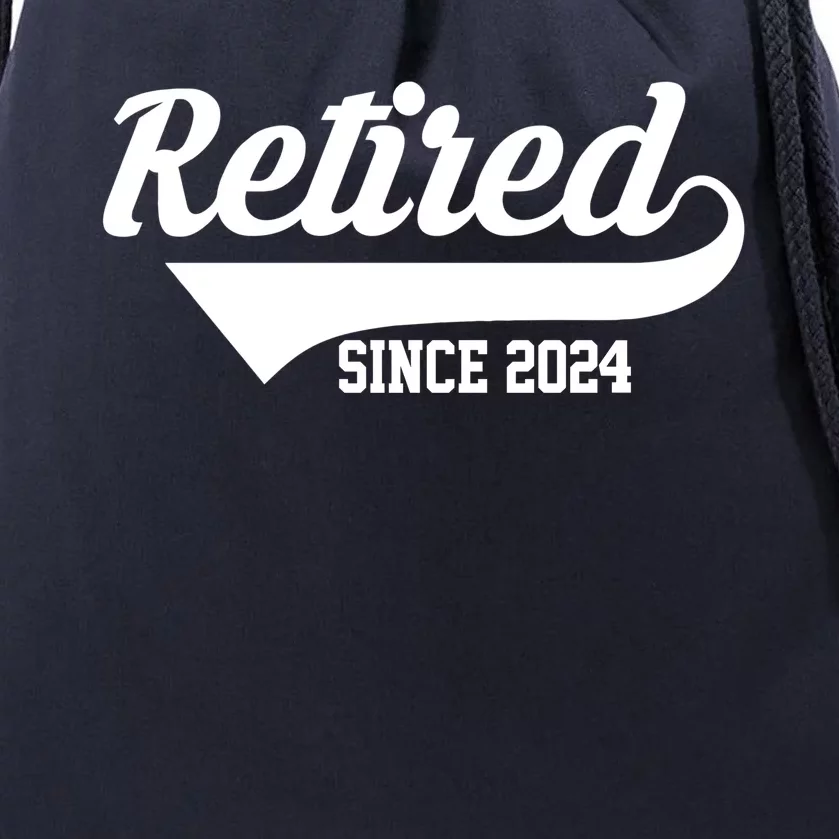 Retired Since 2024 Retirement Gift Drawstring Bag