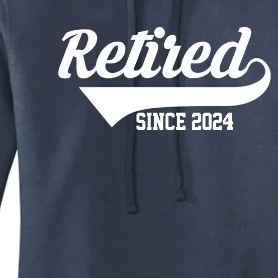 Retired Since 2024 Retirement Gift Women's Pullover Hoodie