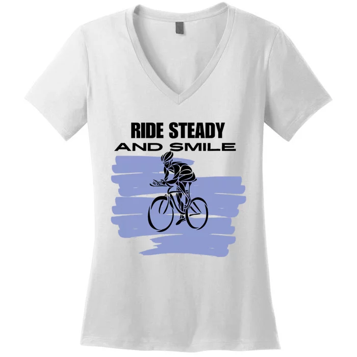 Ride Steady And Smile Bicycle Women's V-Neck T-Shirt