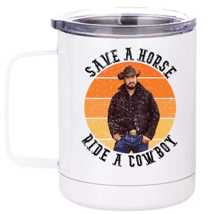 Retro Save A Horse Ride A Cow Western Country Cow Gift Front & Back 12oz Stainless Steel Tumbler Cup