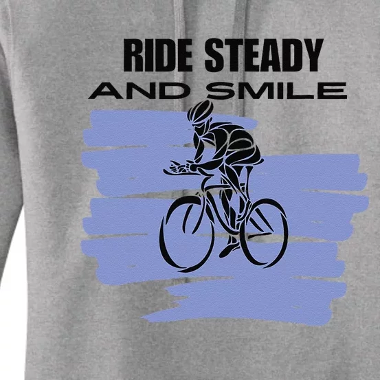 Ride Steady And Smile Bicycle Women's Pullover Hoodie