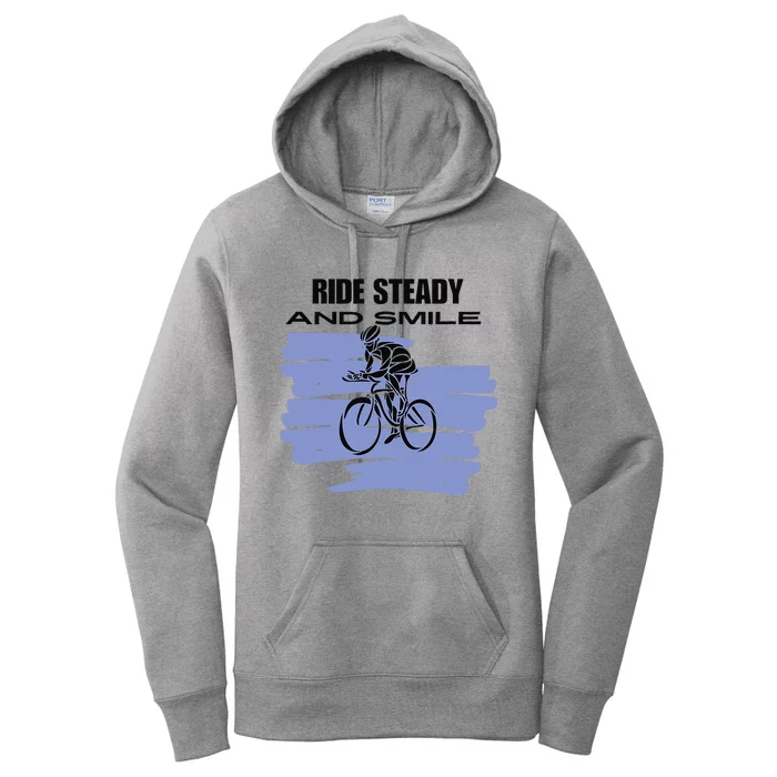 Ride Steady And Smile Bicycle Women's Pullover Hoodie