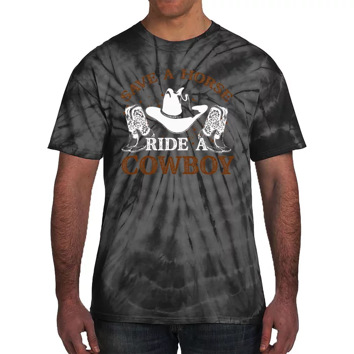 retro Save A Horse Ride A Cowboy Tie-Dye T-Shirt