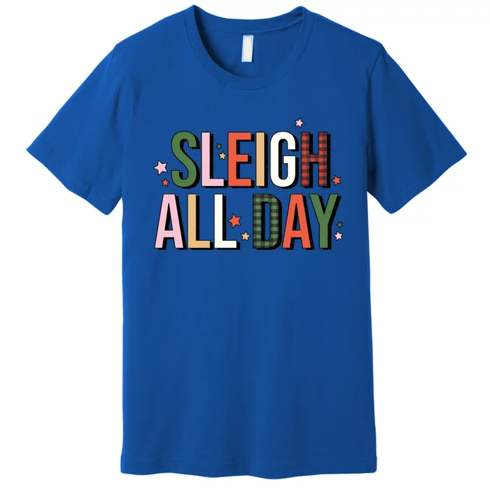 Retro Sleigh All Day Buffalo Plaid Funny Christmas Party Meaningful Gift Premium T-Shirt