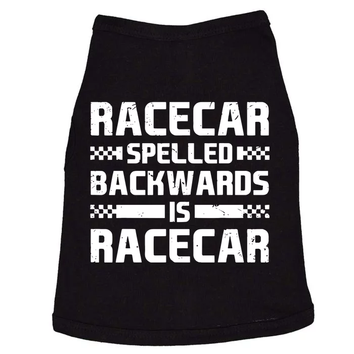 Racecar Spelled Backwards Is Racecar Doggie Tank