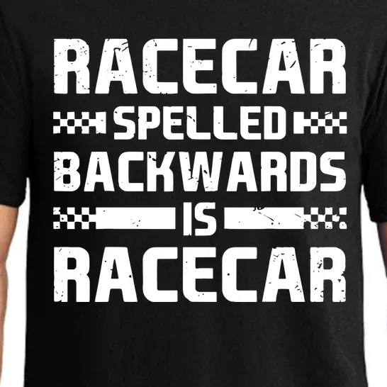 Racecar Spelled Backwards Is Racecar Pajama Set