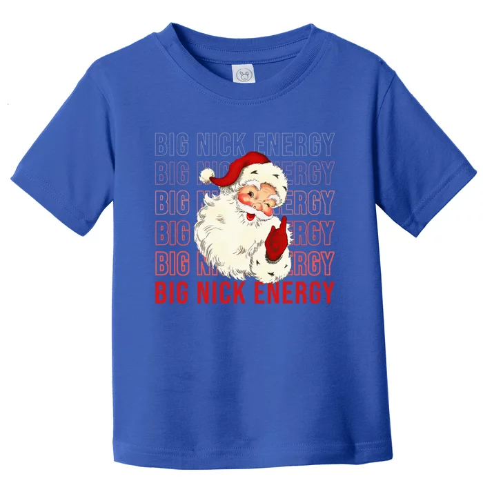 Retro Santa Big Nick Energy Vintage Christmas Gift Toddler T-Shirt