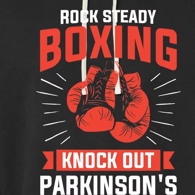 Rock Steady Boxing Knock Out Parkinson's Boxer Garment-Dyed Fleece Hoodie