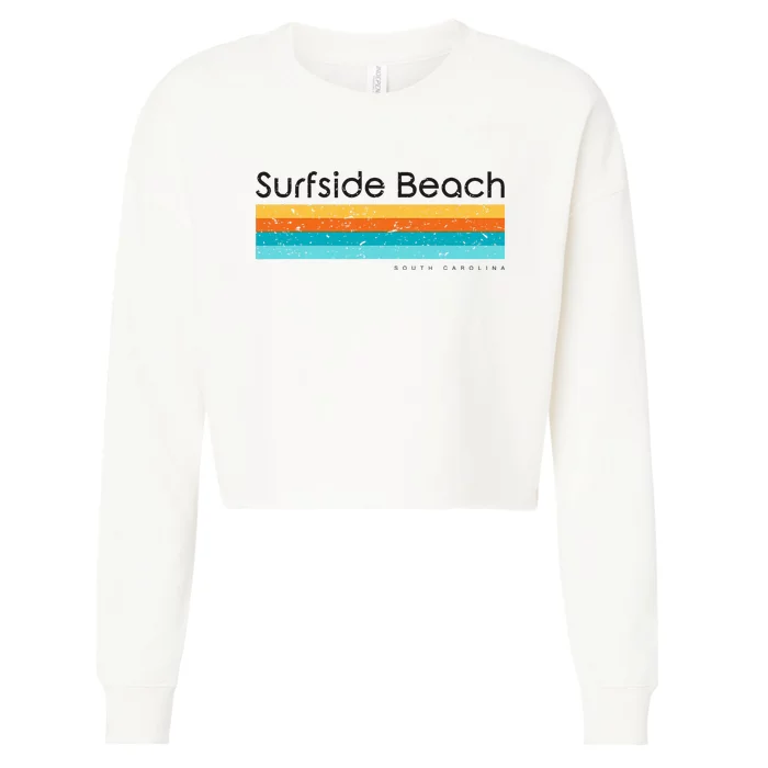 Retro Surfside Beach South Carolina Vintage Design Cropped Pullover Crew