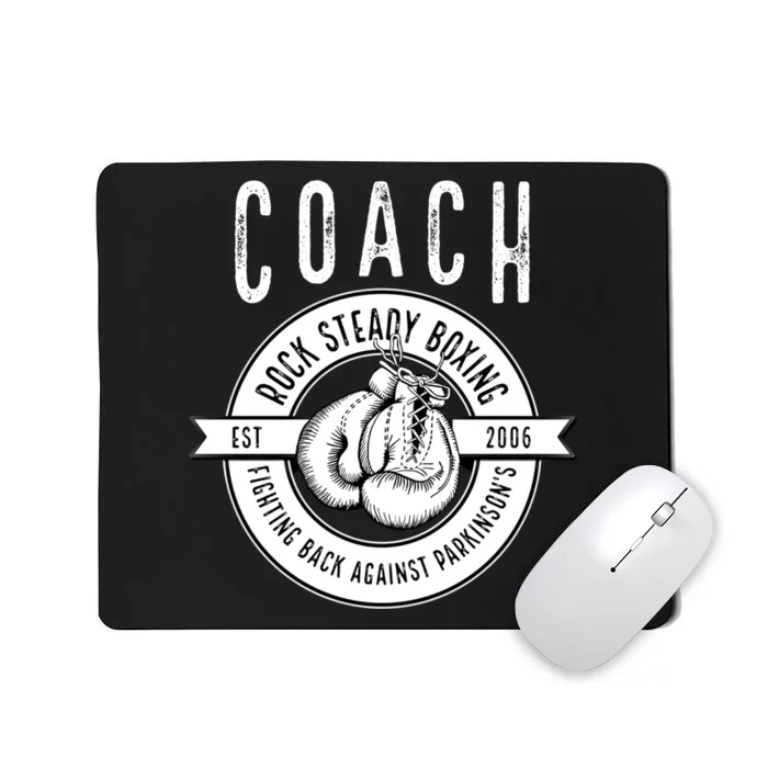 Rock Steady Boxing Coach Fight ParkinsonS Great Gift Mousepad