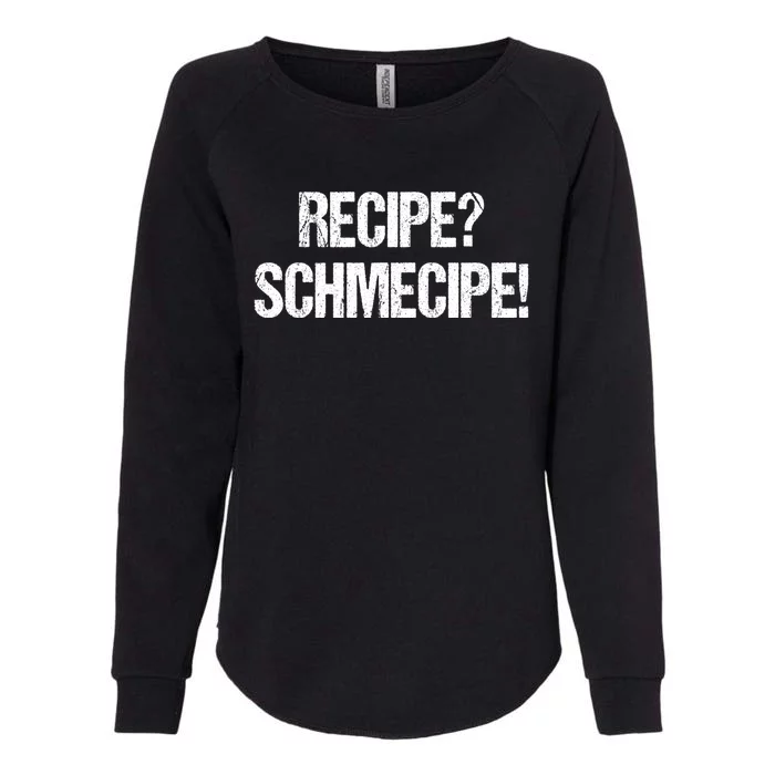 Recipe Schmecipe Bbq Grill Barbecue Gift Womens California Wash Sweatshirt