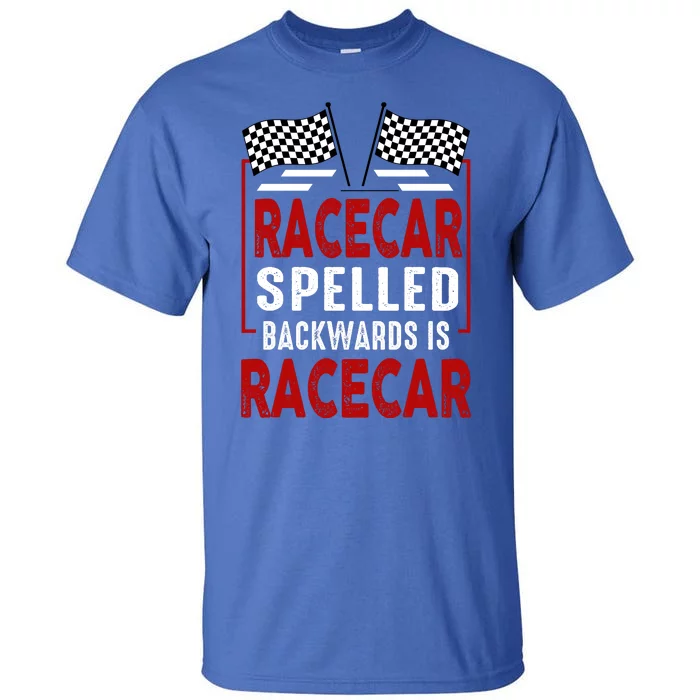 Racecar Spelled Backwards Funny Car Mechanic Race Car Tall T-Shirt