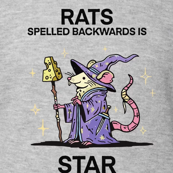 Rats Spelled Backwards Is Star Toddler Sweatshirt