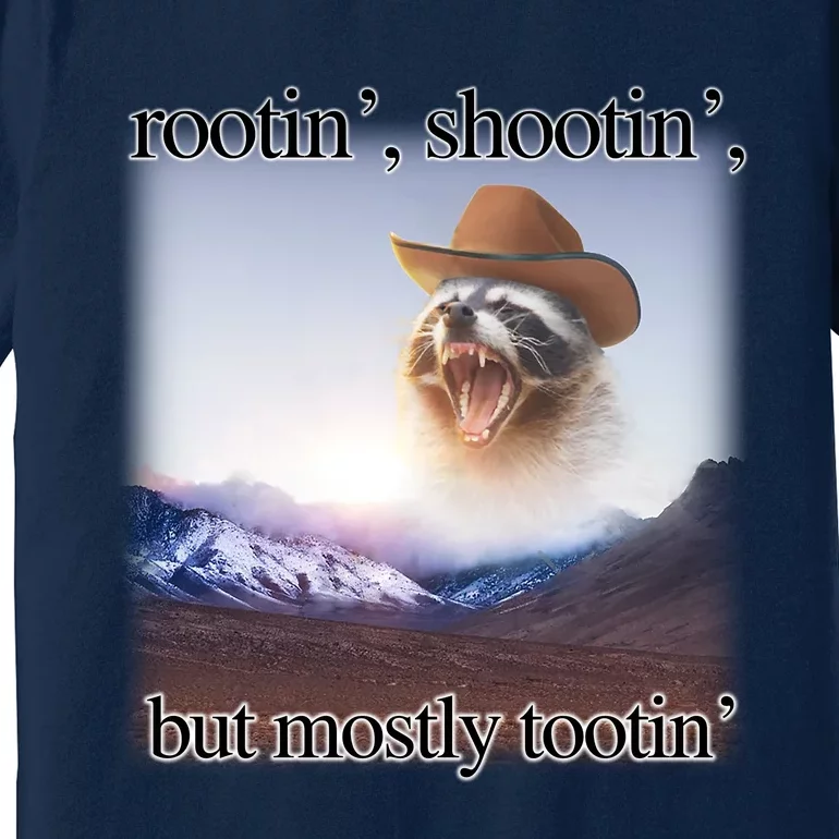 Rootin Shootin But Mostly Tootin Cowboy Raccoon Word Art Premium T-Shirt