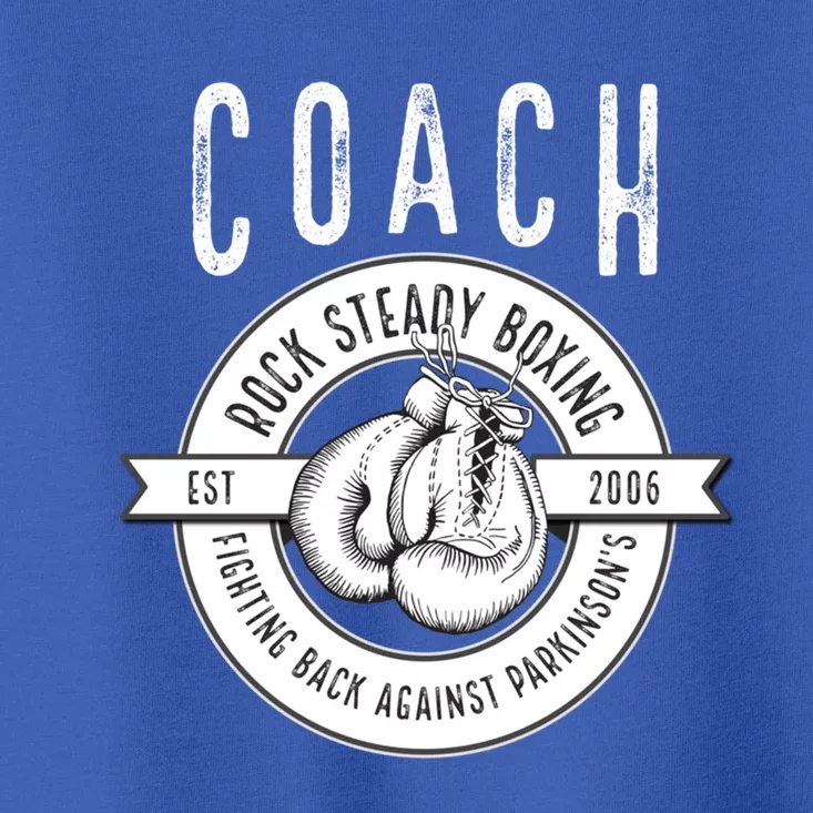 Rock Steady Boxing Coach Fight ParkinsonS Gift Toddler T-Shirt