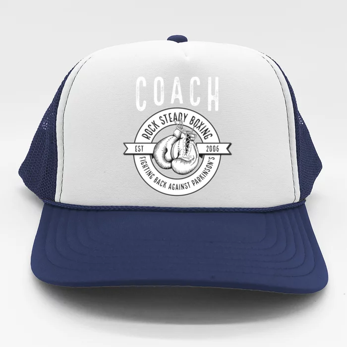 Rock Steady Boxing Coach Fight ParkinsonS Gift Trucker Hat