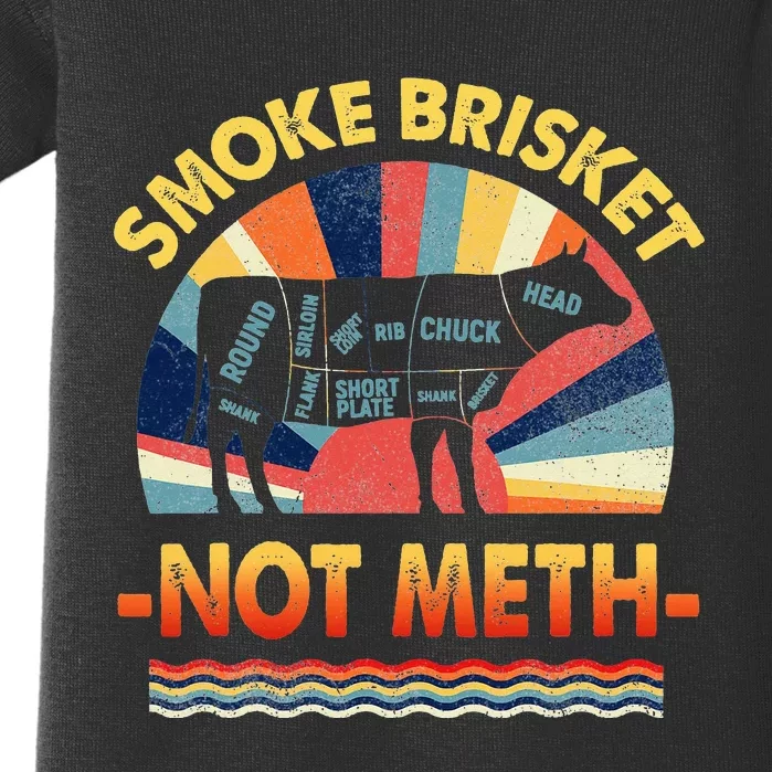 Retro Smoke Brisket Not Mesh For A Smoke Brisket Not Meth Baby Bodysuit