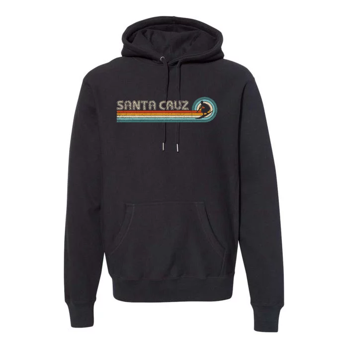 Retro Santa Cruz California Surfing Santa Cruz Premium Hoodie