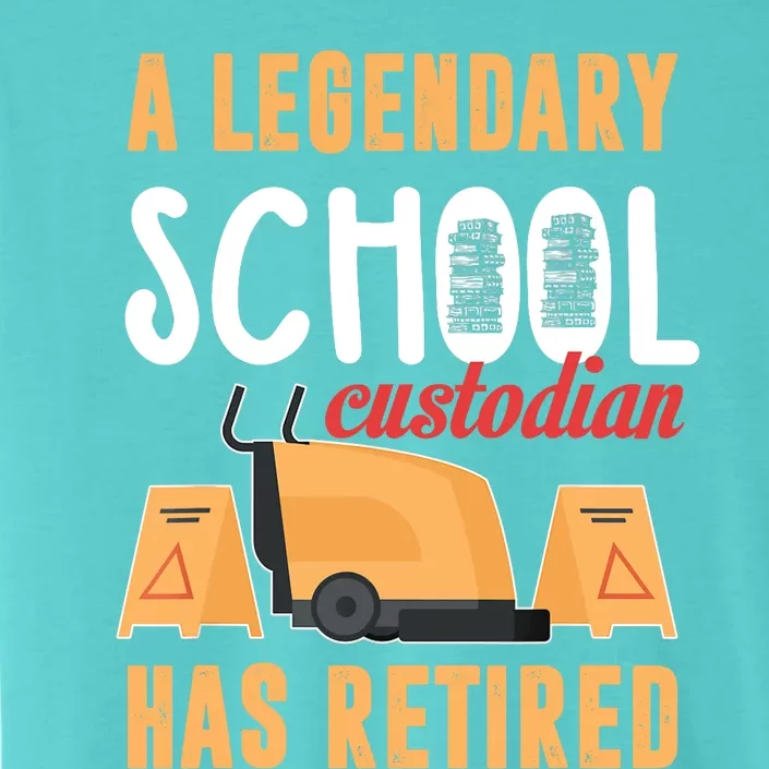 Retired School Custodian Gift School Custodian Retirement ChromaSoft Performance T-Shirt