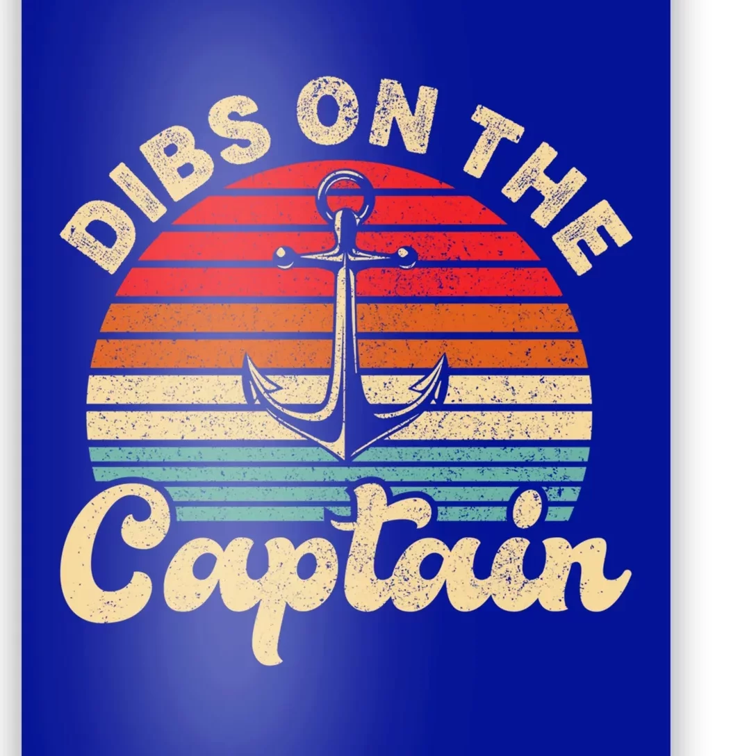 Retro Sunset Captain Wife Funny Dibs On The Captain Gift Poster