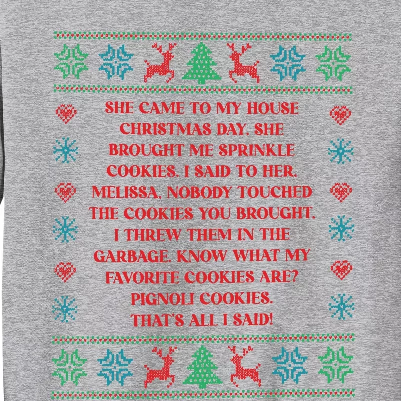 Rhonj Sprinkle Cookiesreal Housewives Fuuny Christmas Tall Sweatshirt