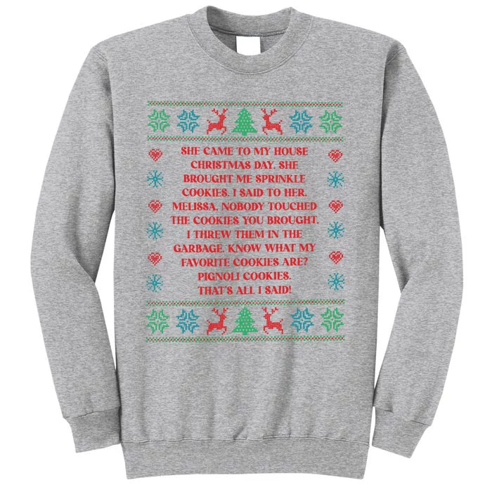 Rhonj Sprinkle Cookiesreal Housewives Fuuny Christmas Tall Sweatshirt