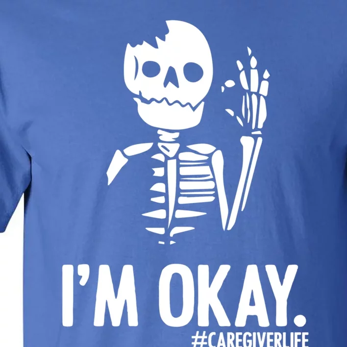 Rainbow Skeleton Caregiving Life Nurse Caregivers Gift Tall T-Shirt