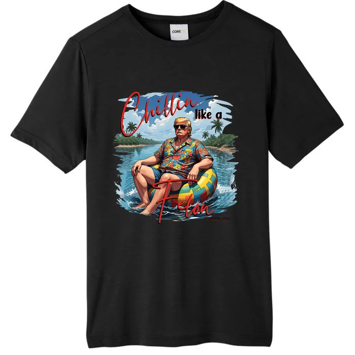 Retro Summer Chillin Like A Felon Trump For President 2024 ChromaSoft Performance T-Shirt