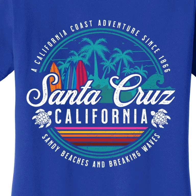 Retro Santa Cruz California Sandy Beaches Breaking Waves Gift Women's T-Shirt