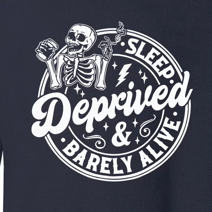 Retro Sleep Deprived Barely Alive Funny Skeleton Halloween Toddler Sweatshirt